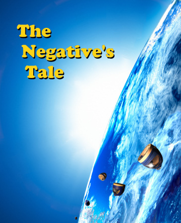 The Negative's Tale