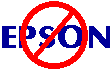 No Epson!